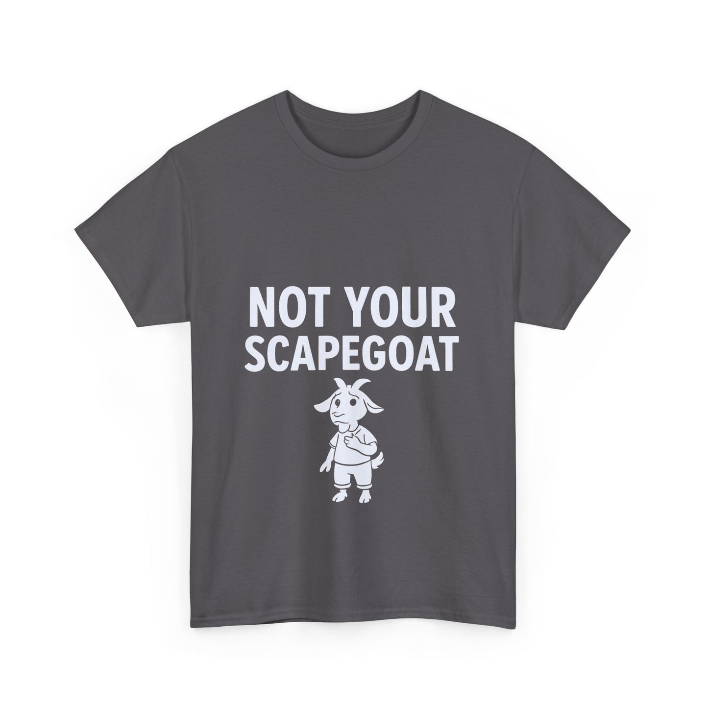 Not Your Scapegoat | Bold Mental Health & Narcissism Recovery Tee