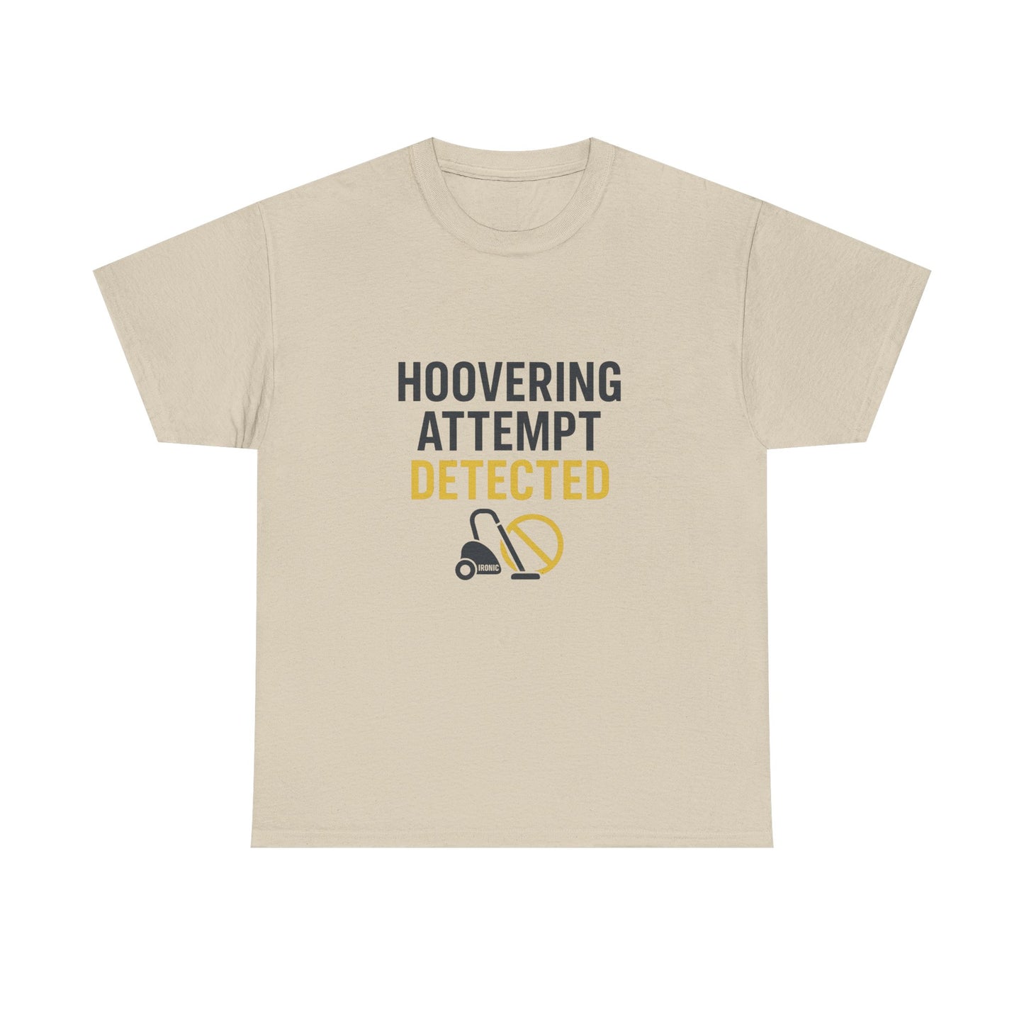 Hoovering Attempt Detected | Narcissist Awareness Funny T-Shirt | Ironic Vacuum Design