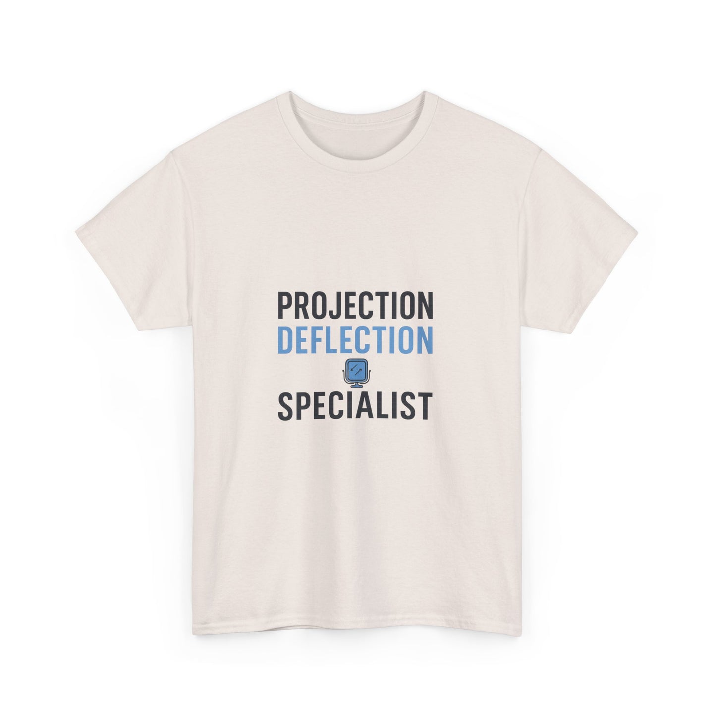 Projection Deflection Specialist Tee – Narc Humor Edition | Lights