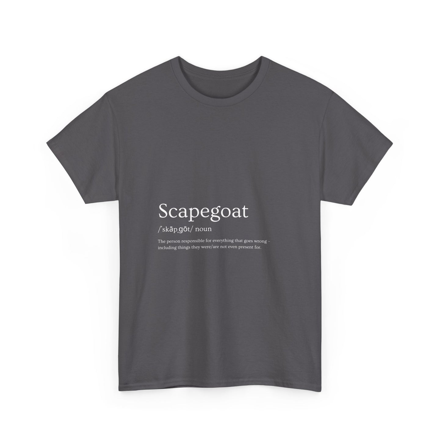 Scapegoat Definition Tee – Funny Dysfunctional Family Blame Collector Shirt