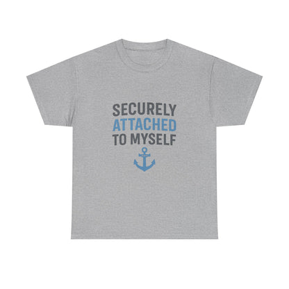 Securely Attached to Myself T-Shirt | Lights | Funny Anchor Attachment Theory Tee