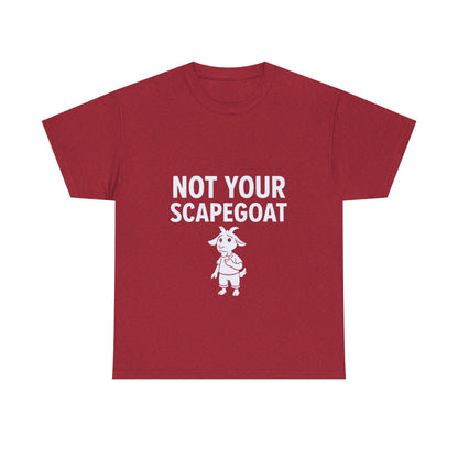 Not Your Scapegoat | Bold Mental Health & Narcissism Recovery Tee