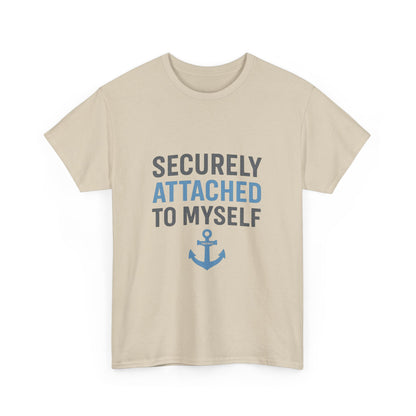 Securely Attached to Myself T-Shirt | Lights | Funny Anchor Attachment Theory Tee