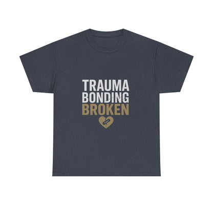 Trauma Bonding Broken Tee – Healing Heart with IRONIC Bandage | Narcissistic Abuse Awareness Shirt | Dark