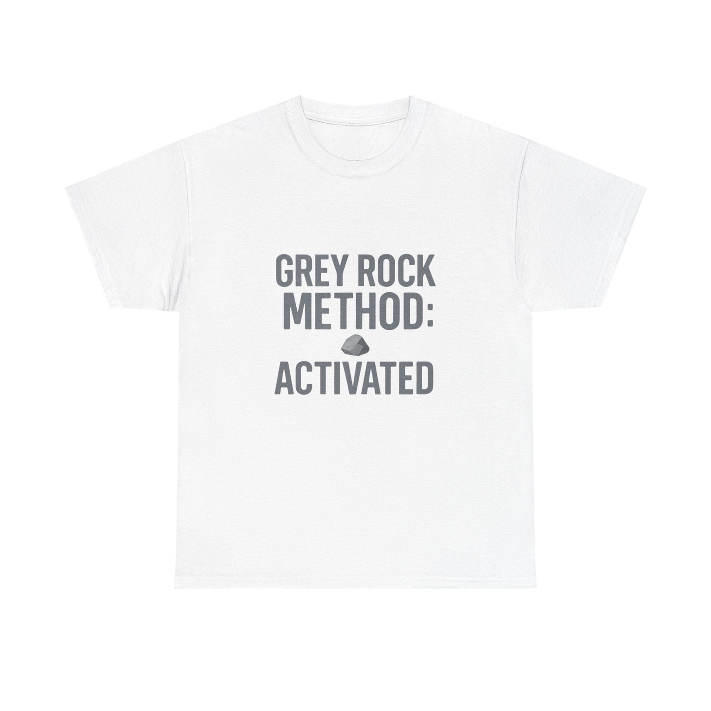 Grey Rock Method Activated | Narcissist Defense Shirt | Lights