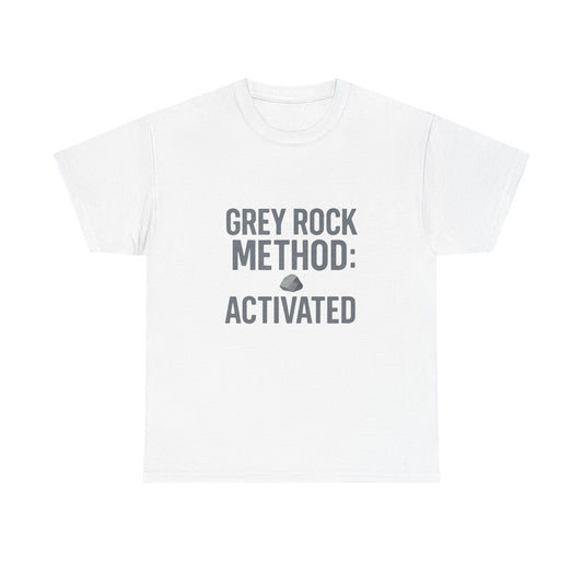 Grey Rock Method Activated | Narcissist Defense Shirt | Lights