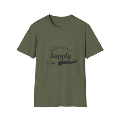 Narcisstic Supply Co - Est 2000 T-Shirt | Funny Gift, Quirky Apparel, Narcissistic Humor, Unisex Graphic Tee, Casual Wear, Sarcastic Humor