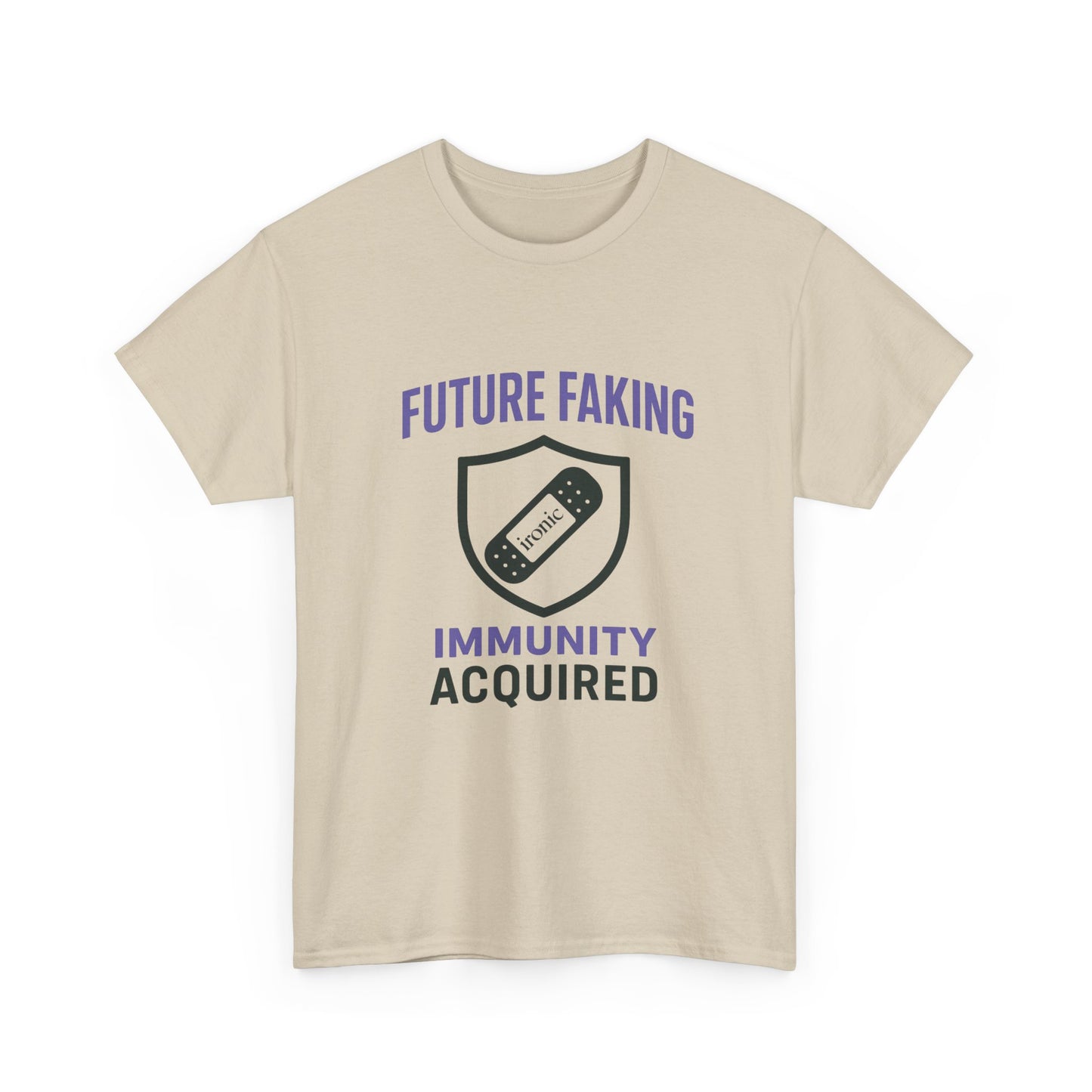 Future Faking Immunity Acquired – Narcissist Armor Tee | Lights