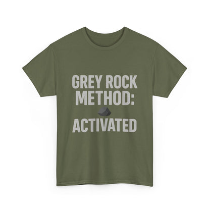 Grey Rock Method Activated | Narcissist Defense Shirt | Dark Edi