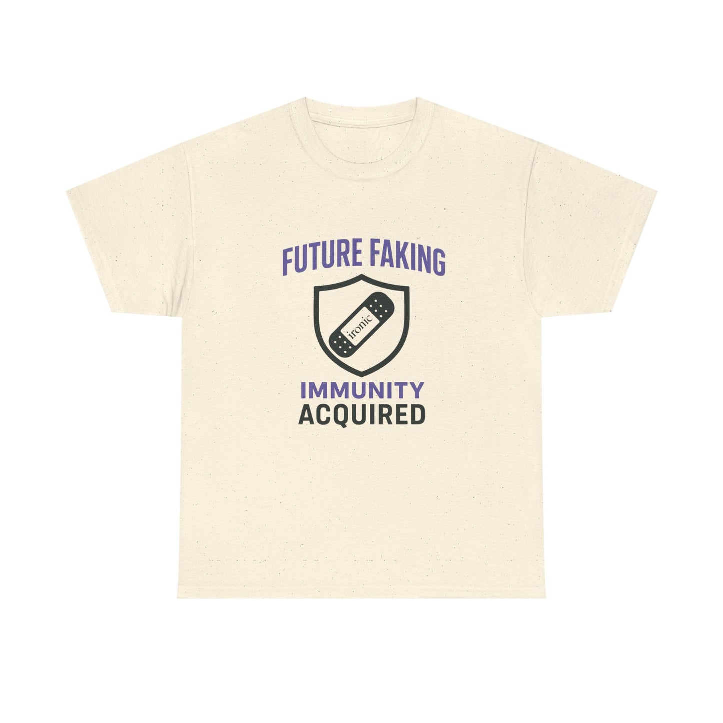 Future Faking Immunity Acquired – Narcissist Armor Tee | Lights