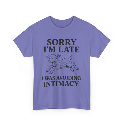 Sorry I’m Late – I Was Avoiding Intimacy | Vintage Lamb T-Shirt