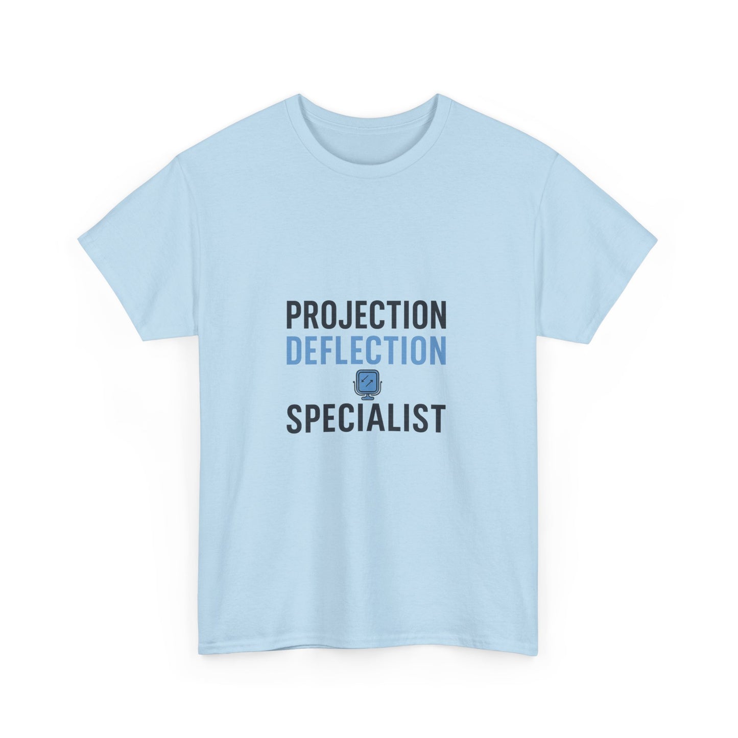 Projection Deflection Specialist Tee – Narc Humor Edition | Lights