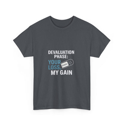 Devaluation Phase: Your Loss, My Gain – Ironic Bandage T-Shirt | Darks