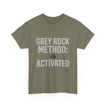 Grey Rock Method Activated | Narcissist Defense Shirt | Dark Edi