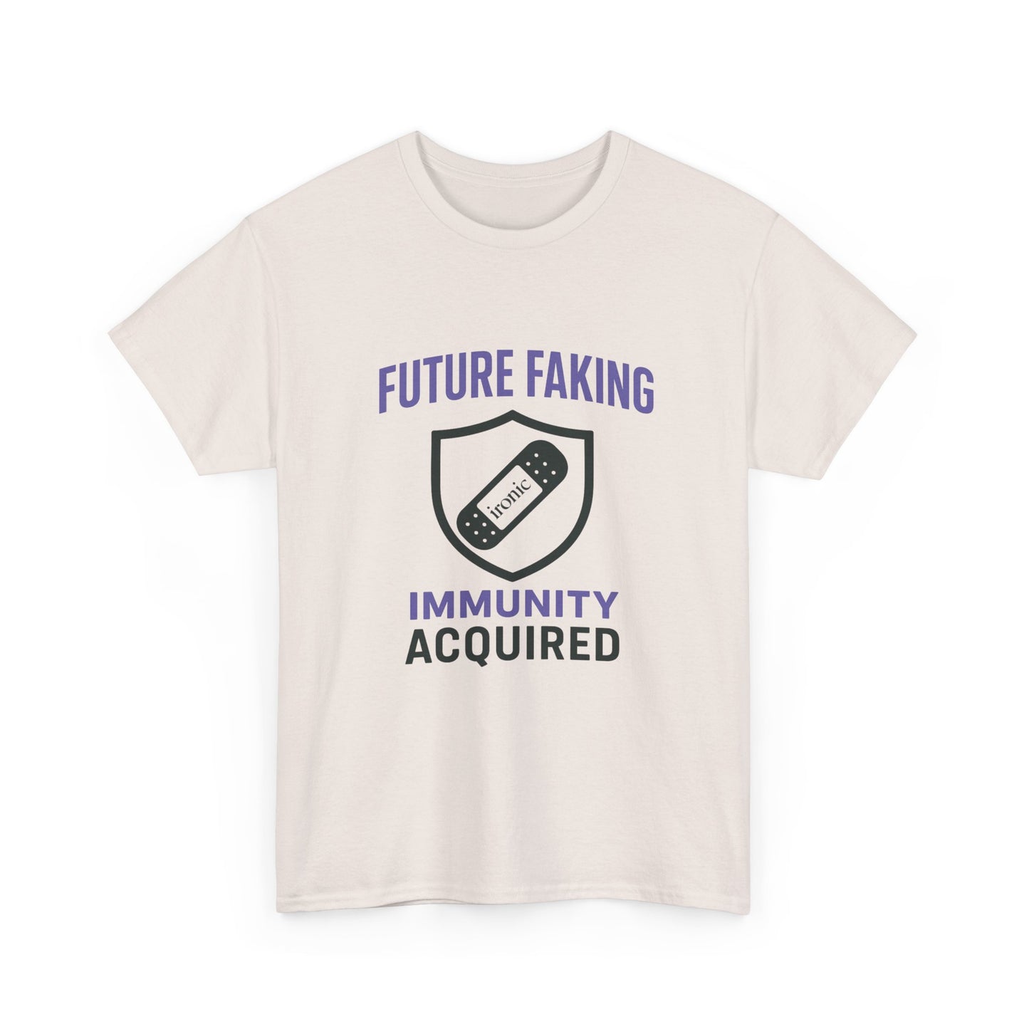 Future Faking Immunity Acquired – Narcissist Armor Tee | Lights