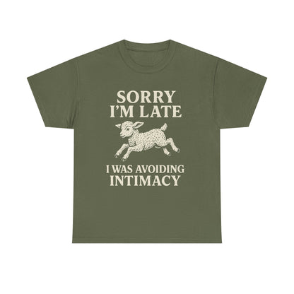 Sorry I’m Late – I Was Avoiding Intimacy | Vintage Lamb T-Shirt