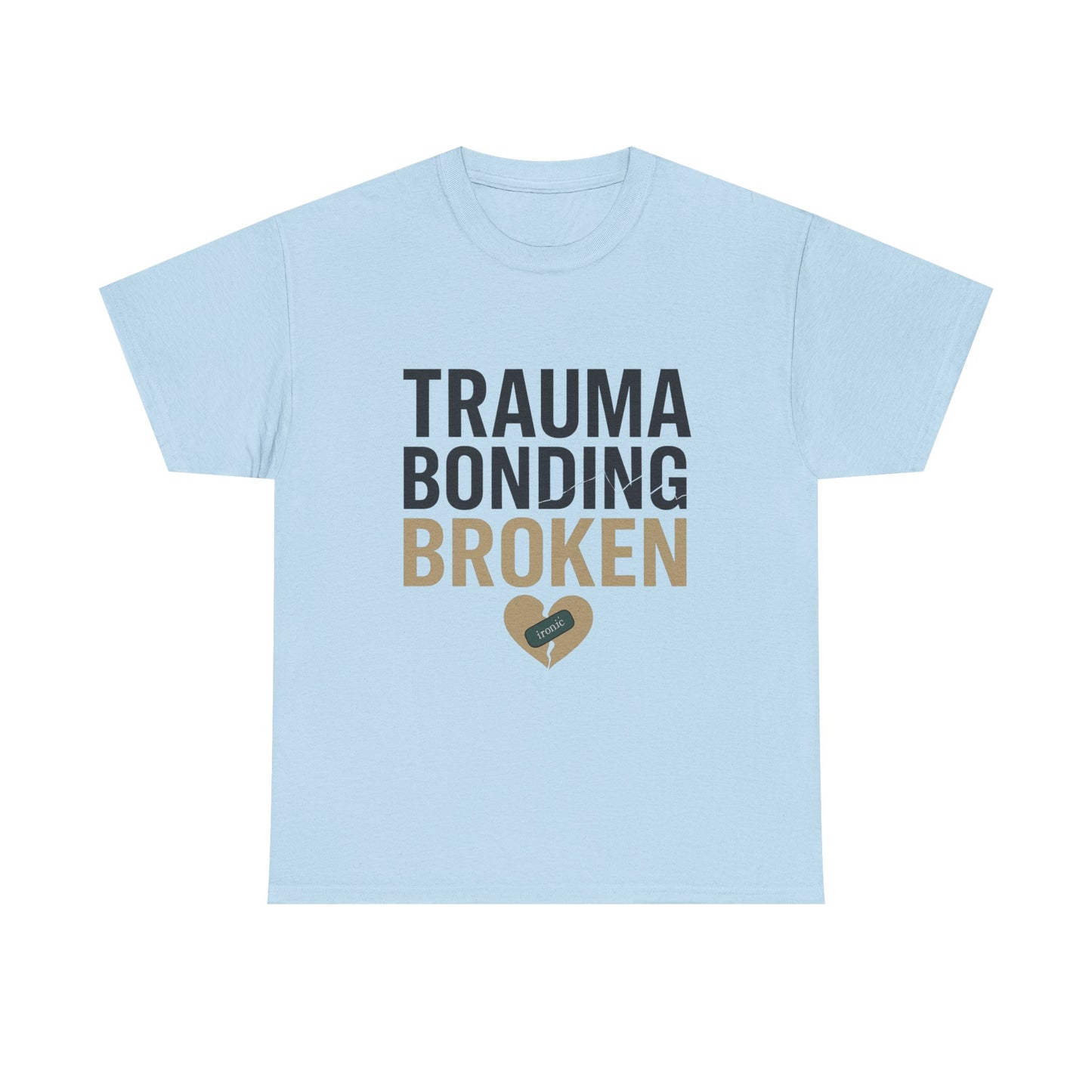 Trauma Bonding Broken Tee – Healing Heart with IRONIC Bandage | Narcissistic Abuse Awareness Shirt | Lights