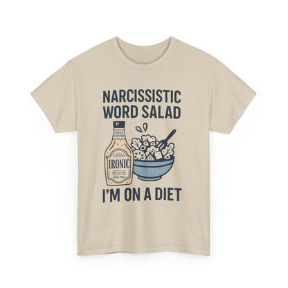Narcissistic Word Salad – I’m on a Diet | Funny Trauma Recovery Shirt | Lights