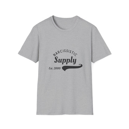 Narcisstic Supply Co - Est 2000 T-Shirt | Funny Gift, Quirky Apparel, Narcissistic Humor, Unisex Graphic Tee, Casual Wear, Sarcastic Humor