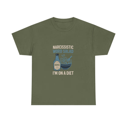 Narcissistic Word Salad – I’m on a Diet | Funny Trauma Recovery Shirt | Darks