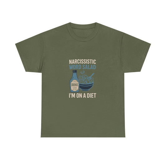 Narcissistic Word Salad – I’m on a Diet | Funny Trauma Recovery Shirt | Darks