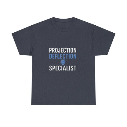 Projection Deflection Specialist Tee – Narc Humor Edition | Darks