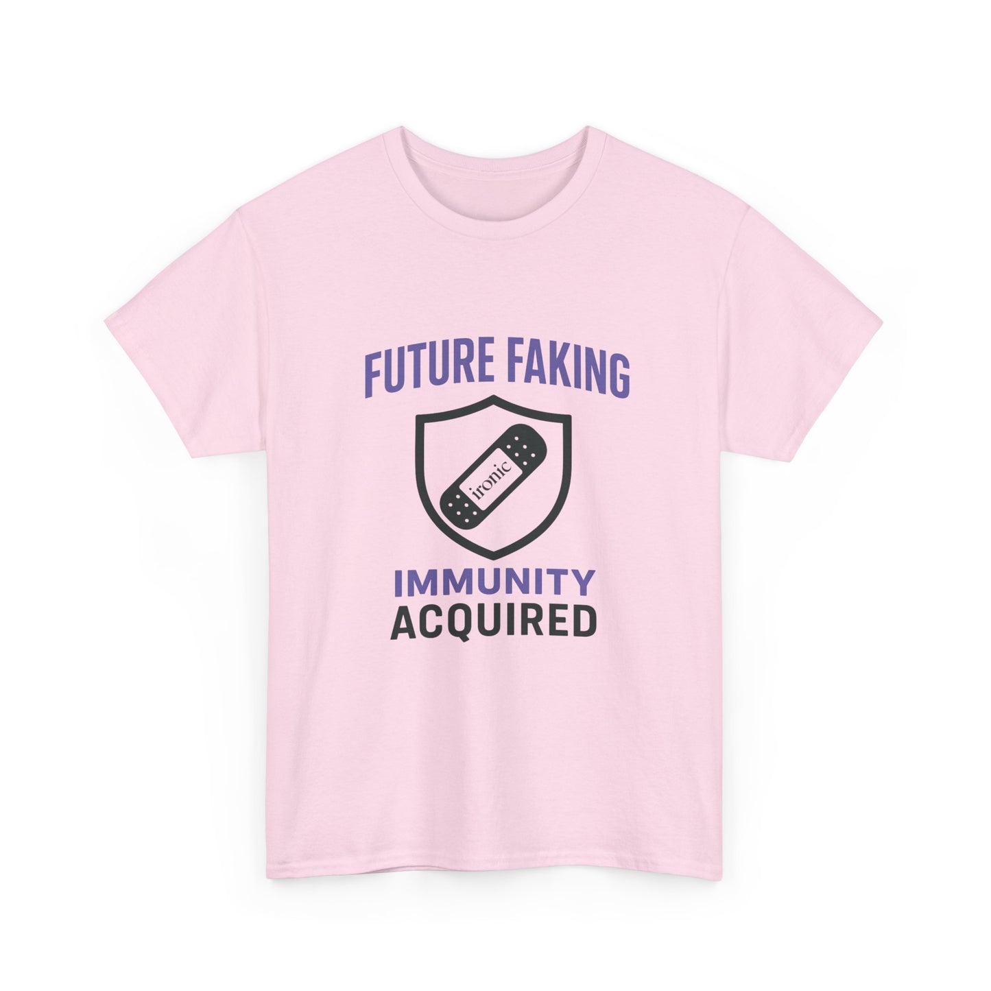 Future Faking Immunity Acquired – Narcissist Armor Tee | Lights