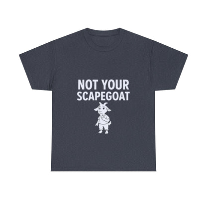 Not Your Scapegoat | Bold Mental Health & Narcissism Recovery Tee