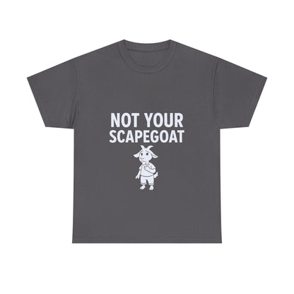 Not Your Scapegoat | Bold Mental Health & Narcissism Recovery Tee