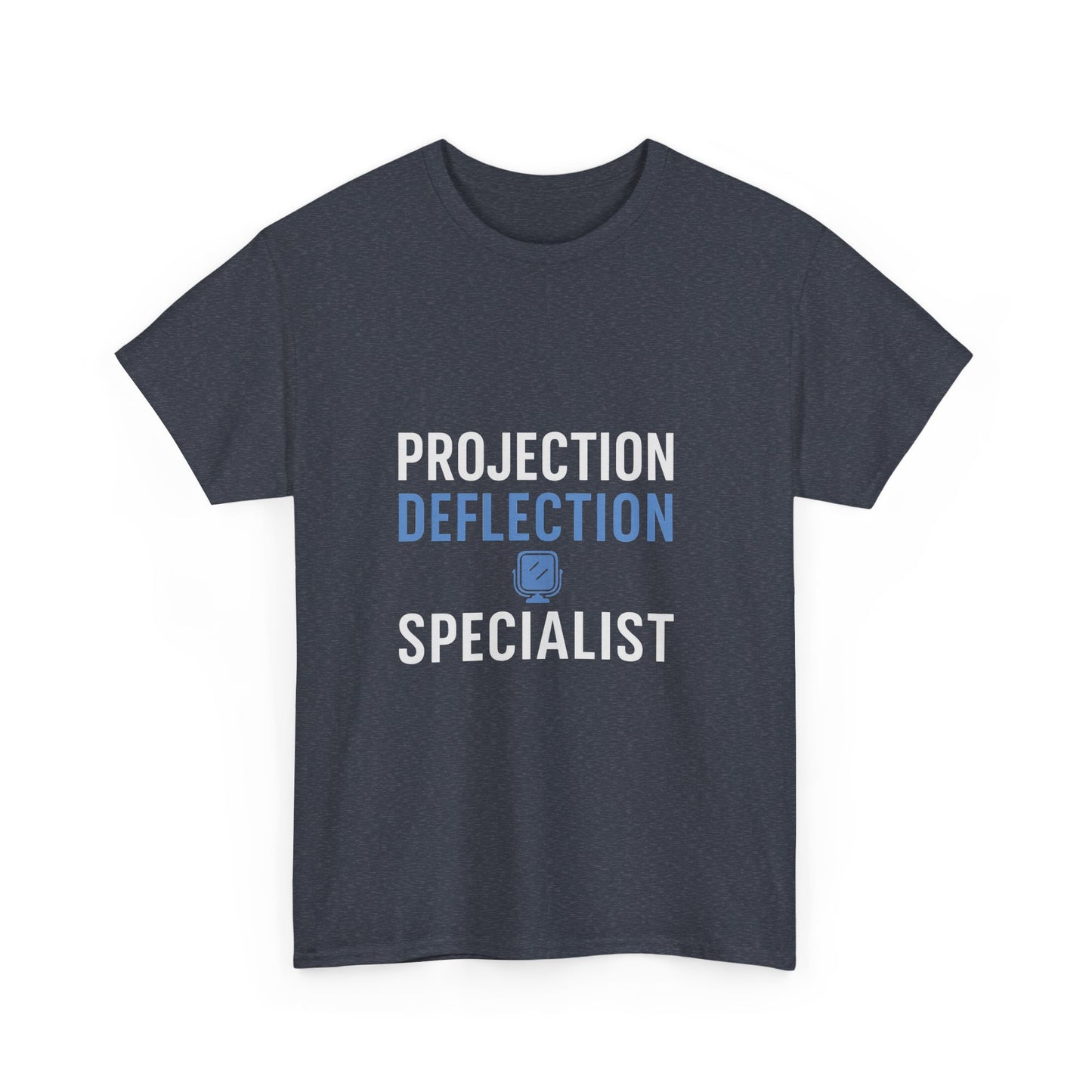 Projection Deflection Specialist Tee – Narc Humor Edition | Darks
