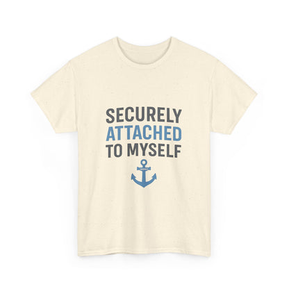 Securely Attached to Myself T-Shirt | Lights | Funny Anchor Attachment Theory Tee