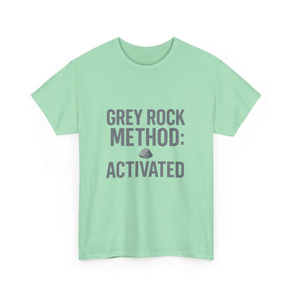 Grey Rock Method Activated | Narcissist Defense Shirt | Lights