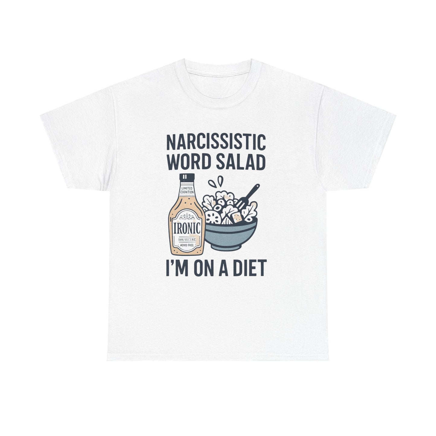 Narcissistic Word Salad – I’m on a Diet | Funny Trauma Recovery Shirt | Lights