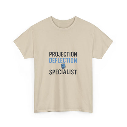 Projection Deflection Specialist Tee – Narc Humor Edition | Lights