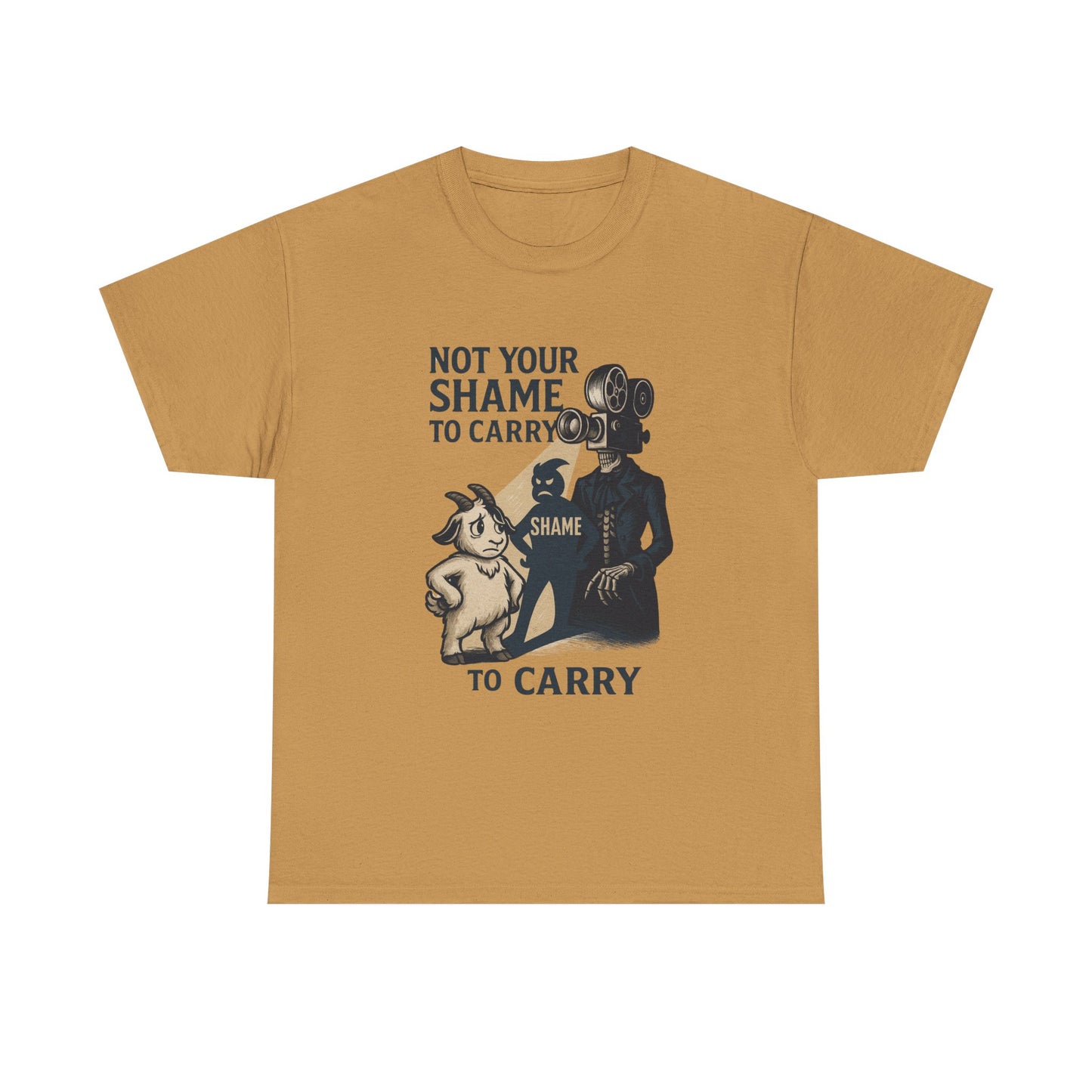 Not Your Shame to Carry – Bonesy & Blamey Empowerment Tee