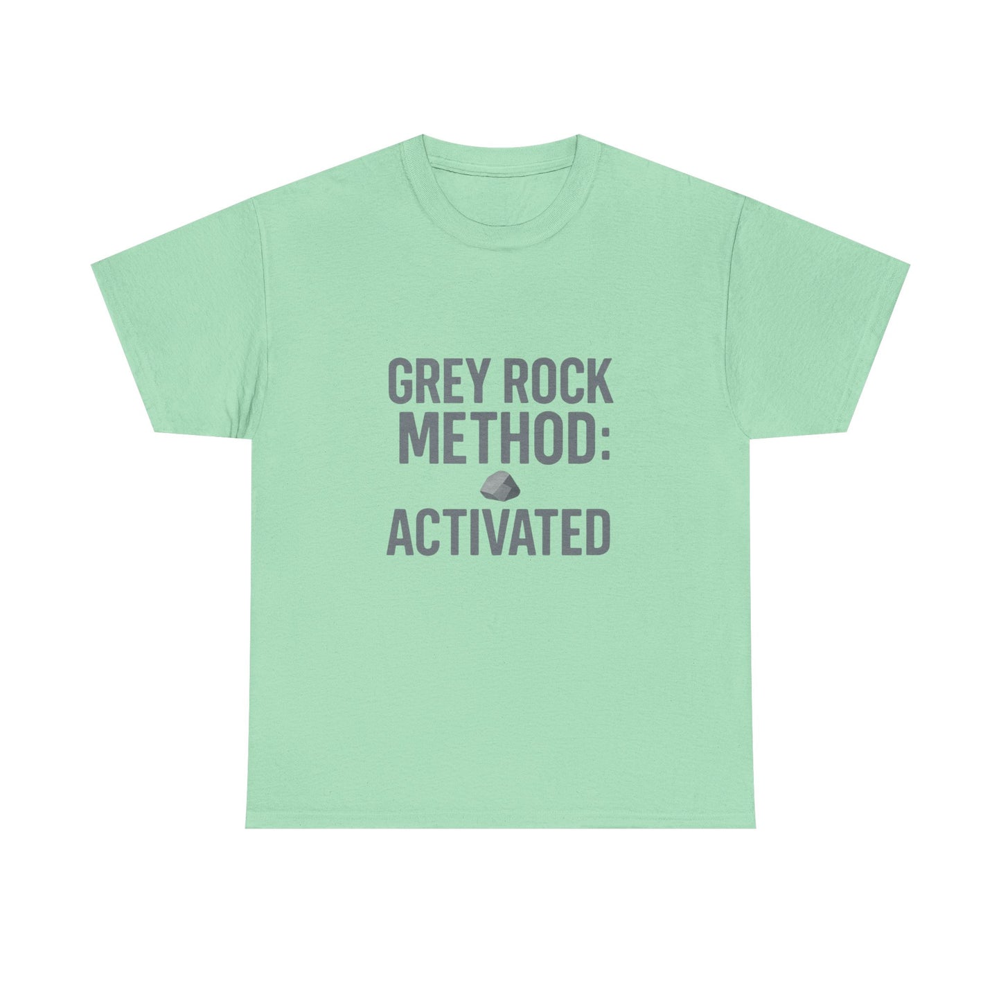 Grey Rock Method Activated | Narcissist Defense Shirt | Lights