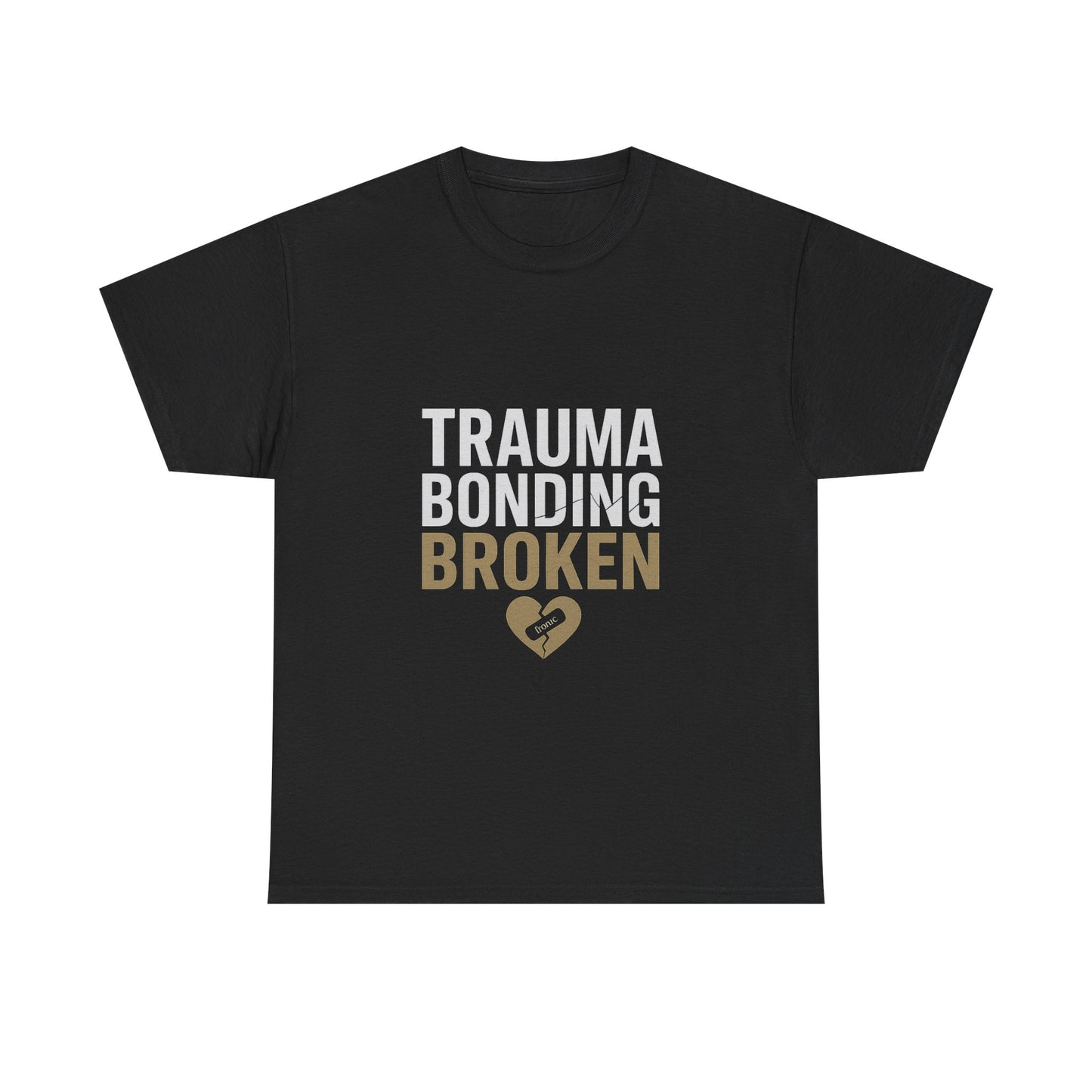 Trauma Bonding Broken Tee – Healing Heart with IRONIC Bandage | Narcissistic Abuse Awareness Shirt | Dark