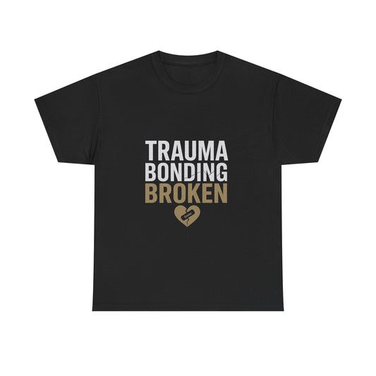 Trauma Bonding Broken Tee – Healing Heart with IRONIC Bandage | Narcissistic Abuse Awareness Shirt | Dark