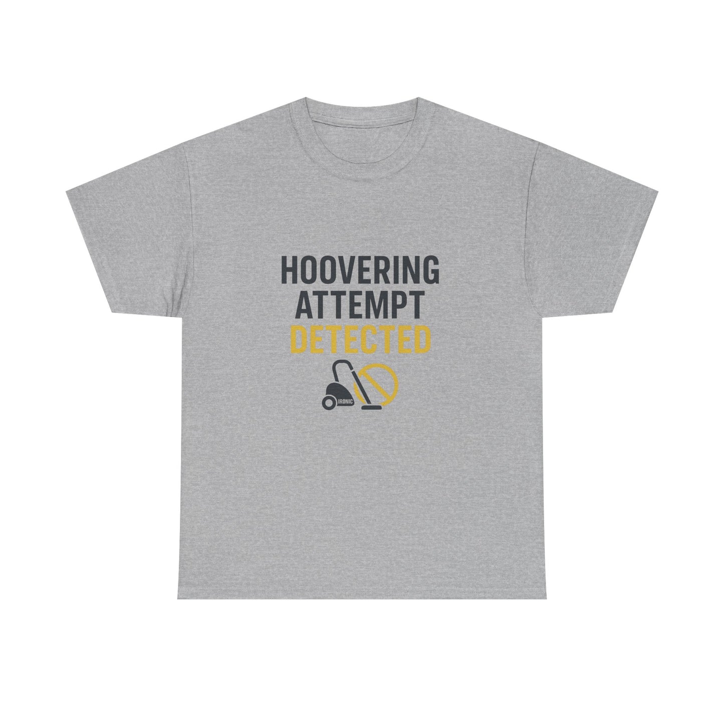 Hoovering Attempt Detected | Narcissist Awareness Funny T-Shirt | Ironic Vacuum Design