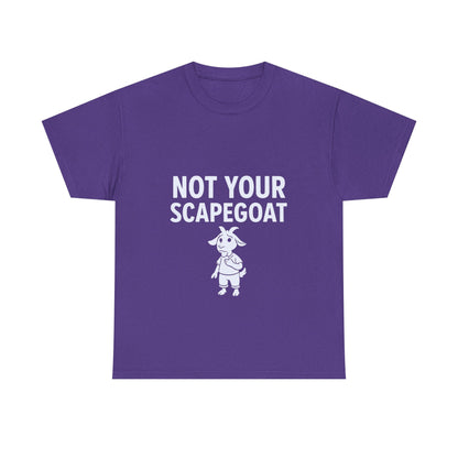 Not Your Scapegoat | Bold Mental Health & Narcissism Recovery Tee