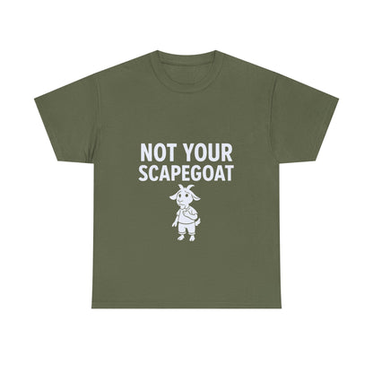 Not Your Scapegoat | Bold Mental Health & Narcissism Recovery Tee